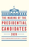 The Making of the Presidential Candidates 2020