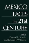 Mexico Faces the 21st Century