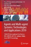 Agents and Multi-agent Systems: Technologies and Applications 2019