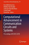 Computational Advancement in Communication Circuits and Systems