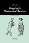 Playgoing in Shakespeare's London