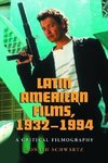 Schwartz, R:  Latin American Films, 1932-1994