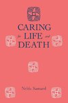 Caring For Life And Death