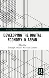 Developing the Digital Economy in ASEAN