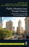 Public Infrastructure, Private Finance