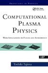 Tajima, T: Computational Plasma Physics