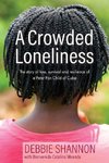 A Crowded Loneliness