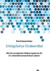 Erfolgsfaktor Fördermittel