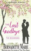 The Last Goodbye