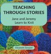 Teaching Through Stories