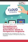 Competencias Tecnologicas y Estándares desde la Perspectiva Angolana