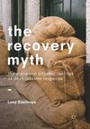 The Recovery Myth