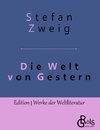 Die Welt von Gestern