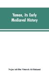 Yaman, its early mediæval history