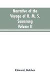 Narrative of the voyage of H. M. S. Samarang, during the years 1843-46; employed surveying the islands of the Eastern archipelago; accompanied by a brief vocabulary of the principal languages.. VOL. II