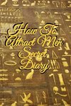 How To Attract Men Secret Diary