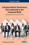 Intergenerational Governance and Leadership in the Corporate World