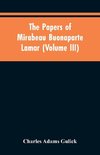 The papers of Mirabeau Buonaparte Lamar (Volume III)