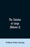 The statutes at large; being a collection of all the laws of Virginia, from the first session of the legislature, in the year 1619. Published pursuant to an act of the General assembly of Virginia, passed on the fifth day of February one thousand eight hu