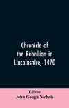 Chronicle of the rebellion in Lincolnshire, 1470