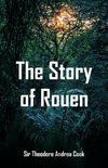 The Story of Rouen