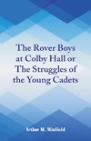 The Rover Boys at Colby Hall