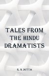 Tales from the Hindu Dramatists