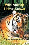 Wild Animals I Have  Known