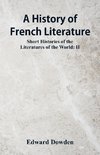 A History of French Literature