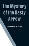 The Mystery of the Hasty Arrow