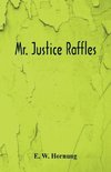 Mr. Justice Raffles