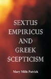 Sextus Empiricus and Greek Scepticism