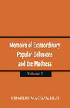 Memoirs of Extraordinary Popular Delusions and the Madness of Crowd