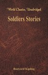 Soldiers Stories (World Classics, Unabridged)