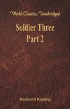 Soldier Three - Part 2 (World Classics, Unabridged)