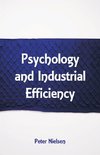 Psychology and Industrial Efficiency