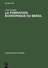 La formation économique du Brésil