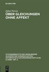 Über Gleichungen ohne Affekt