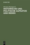 Historische und politische Aufsätze und Reden