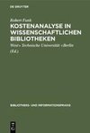 Kostenanalyse in wissenschaftlichen Bibliotheken