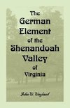 The German Element Of The Shenandoah Valley of Virginia