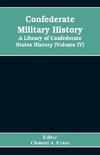 Confederate military history; a library of Confederate States history (Volume IV)