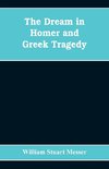 The dream in Homer and Greek tragedy