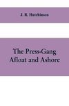 The Press-Gang Afloat and Ashore