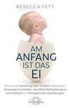 Am Anfang ist das Ei