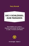 Die 9 Schlüssel zum Paradies