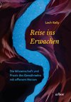 Reise ins Erwachen