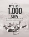 MY 1ST 1000 JUMPS