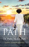 Path to Tomorrow