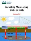 Installing Monitoring Wells in Soils - Version 1.0